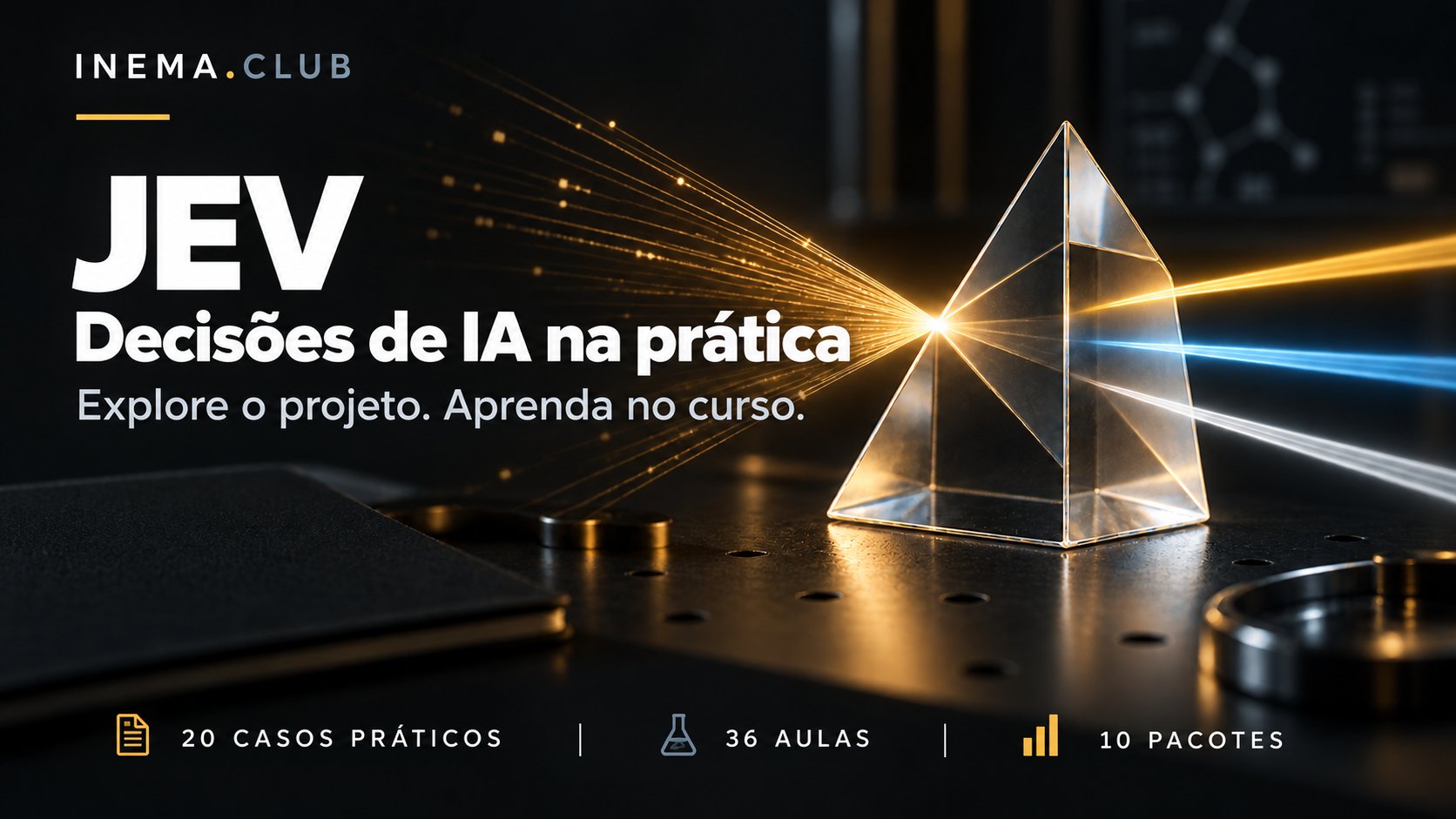 JEV — decisões de IA na prática: laboratório, curso e pacotes por área.