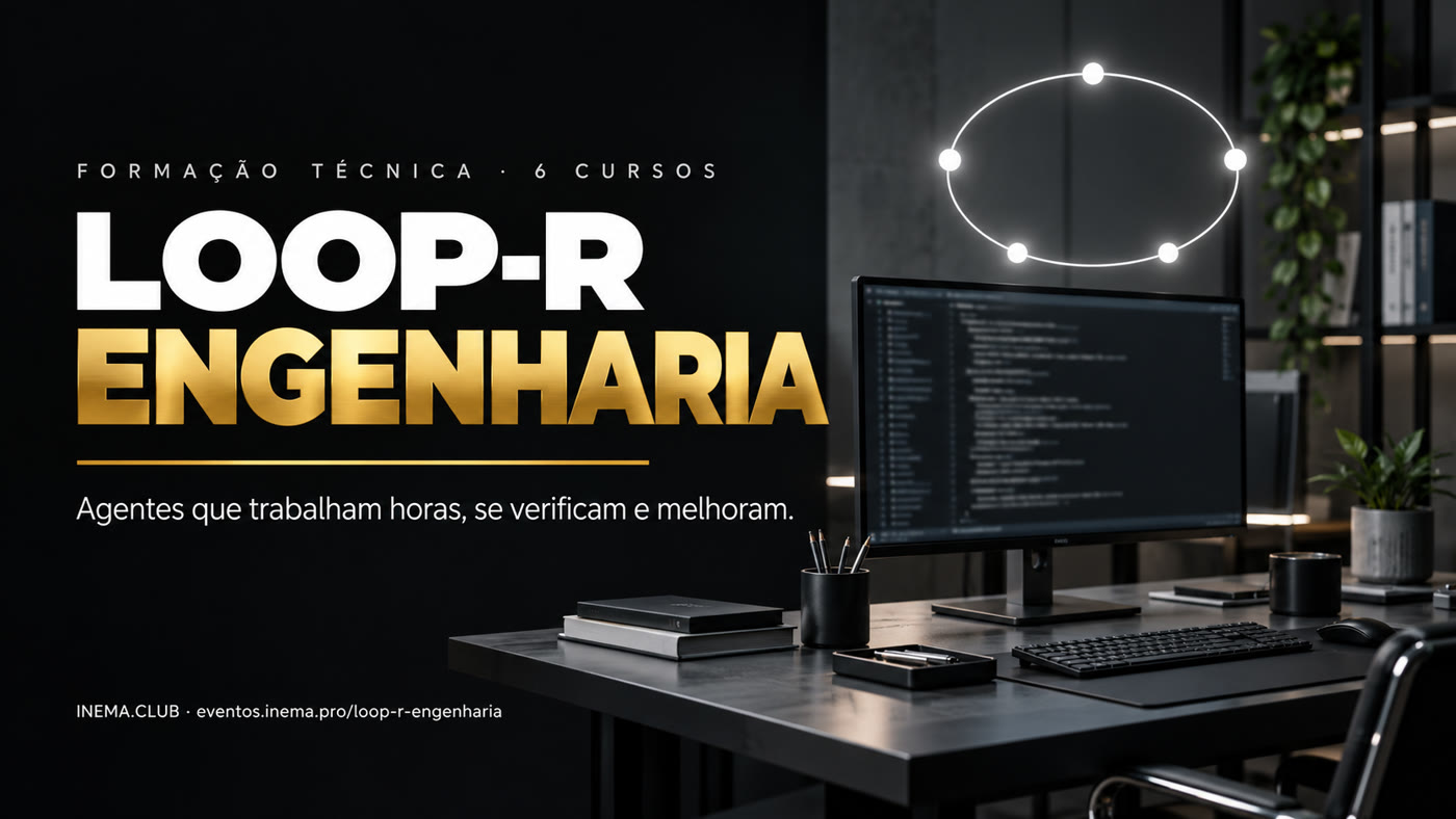 LOOP-R Engenharia — formação técnica em 6 cursos: agentes que trabalham horas, se verificam e melhoram.